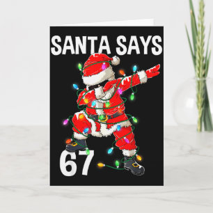Carte Père Noël de Noël Dit 67 Six Sept Mème Drôle Joyeu