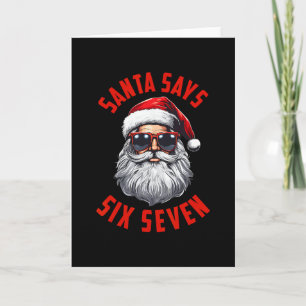 Carte Père Noël drôle dit six sept Noël 67 Meme Xmas