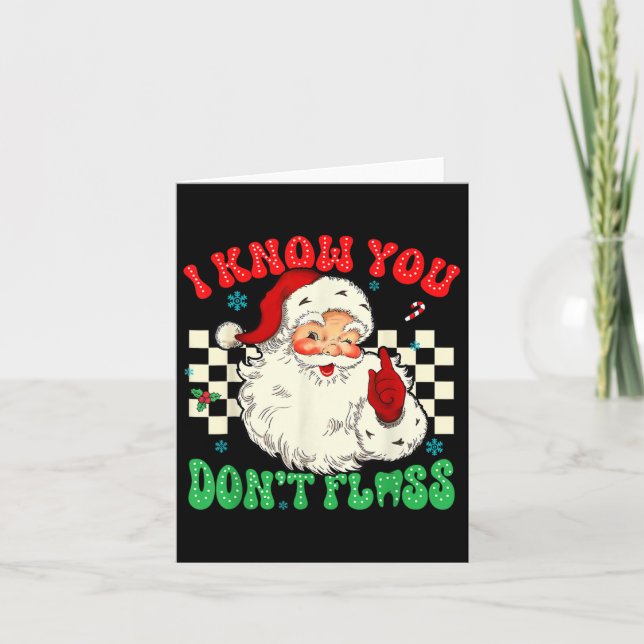 Carte Père Noël drôle Je sais que vous n'avez pas utilis (Devant)