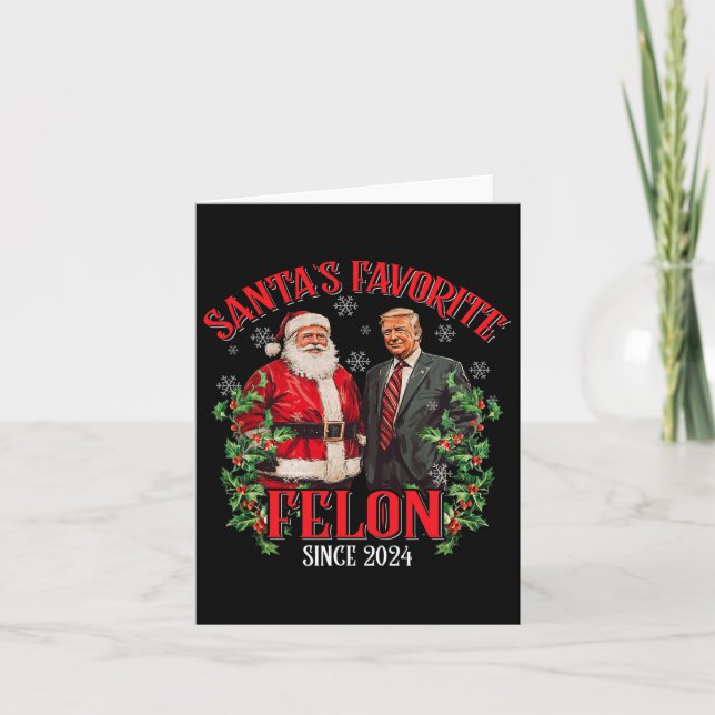 Carte Père Noël Felon favori depuis 2024 Funny Trump Xma (Devant)