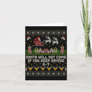 Carte Père Noël ne viendra pas si vous continuez à dire 