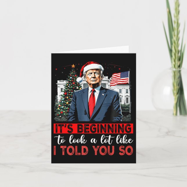 Carte Père Noël Trump Ça commence à ressembler beaucoup  (Devant)