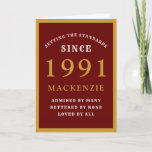 Carte Personalized 30th Birthday 1991<br><div class="desc">30th birthday red and gold birthday card for those special people born en 1991. Easily customize the text to the front and the interior of this birthday card g the template provided. Part of the setting standards range of greeting cards.</div>
