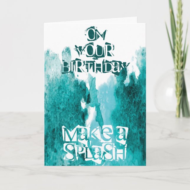 Carte Personnalisable Un Splash (Devant)