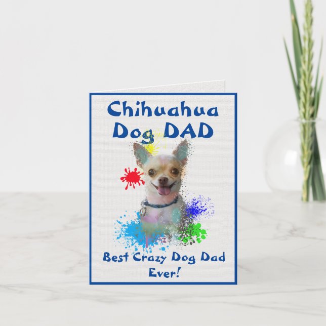 Carte Personnalisé Chihuahua Papa meilleur chien fou pap (Devant)