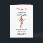 Carte Personnalisé Funny 13e anniversaire | Adolescent<br><div class="desc">Carte du 13e anniversaire pour célébrer un enfant qui devient adolescent. Personnalisé avec le nom de l'enfant et les mots "vous êtes maintenant ADOLESCENTE,  donc vous êtes officiellement autorisé à être STROPPY! avec une photo d'une fille posant d'une manière adolescente.</div>