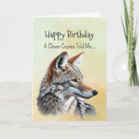 Personnalité Coyote Anniversaire Animaux amusants