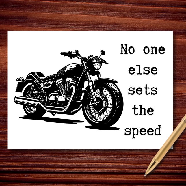 Carte Personne d'autre ne détermine la vitesse (Your ride. Your rules. No explanations needed.)
