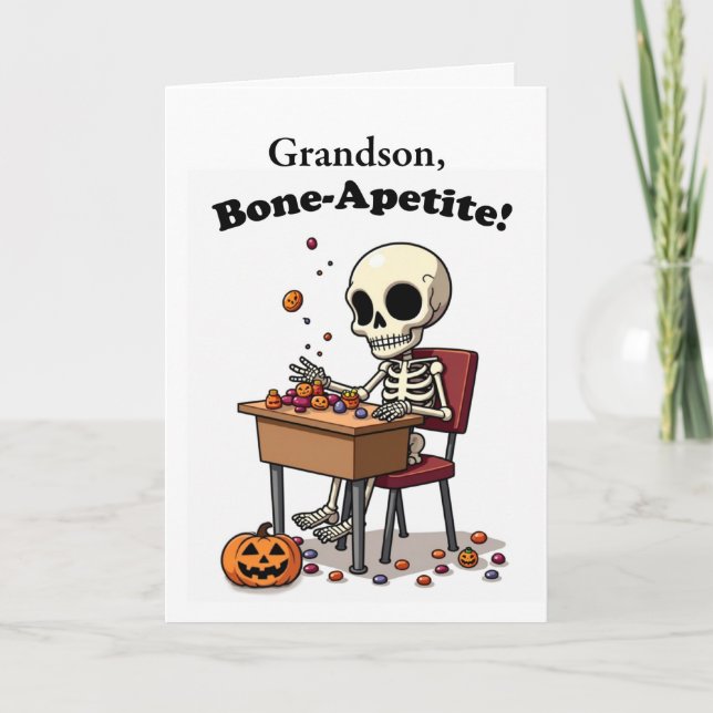 Carte Petit-fils Halloween Drôle Skeleton L'appétit d'os (Devant)