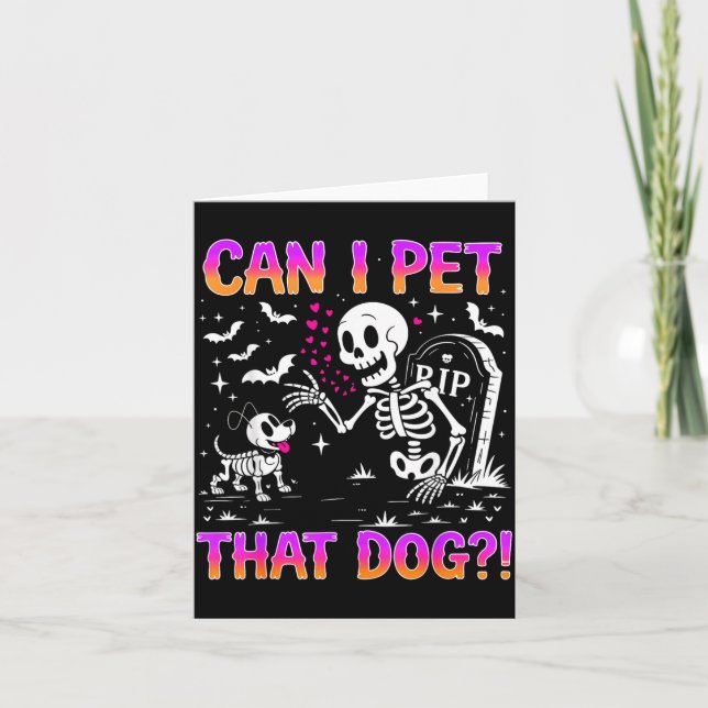 Carte Peut Caresser Ce Chien Drôle de Costume de Squelet (Devant)