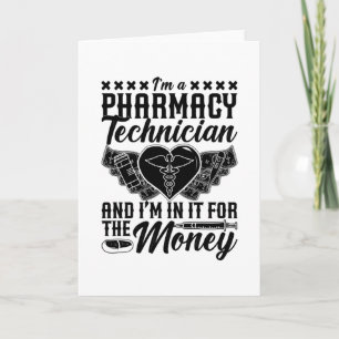 Carte Pharmacist Medicine Tech Je suis un technicien en