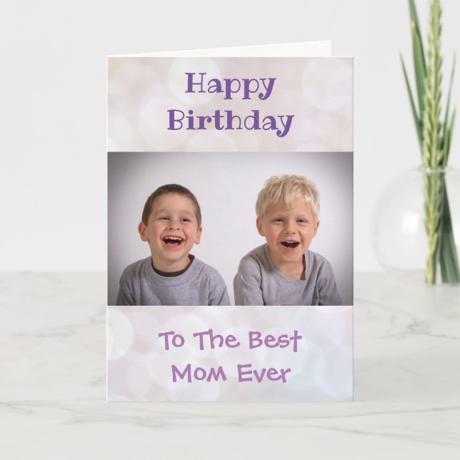 Carte Photo anniversaire de Maman World's Best Ever Kids (Devant)