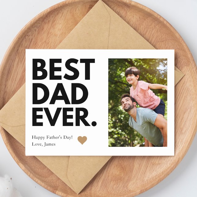 Carte Photo Bold Best Papa Ever Fête des pères (Créateur téléchargé)