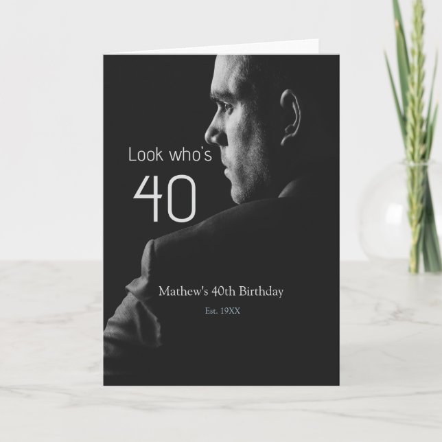 Carte photo d'anniversaire 40 ans nom est. année  (Devant)