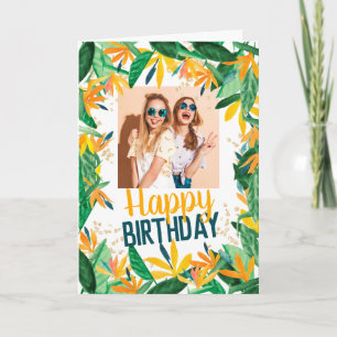Carte Photo de joyeux anniversaire floral tropical