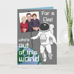 Carte Photo de la Fête des pères Spaceman Out of this Wo