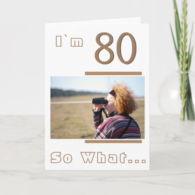 Carte Photo de Modern Funny Inspirational 80th Birthday (Devant)