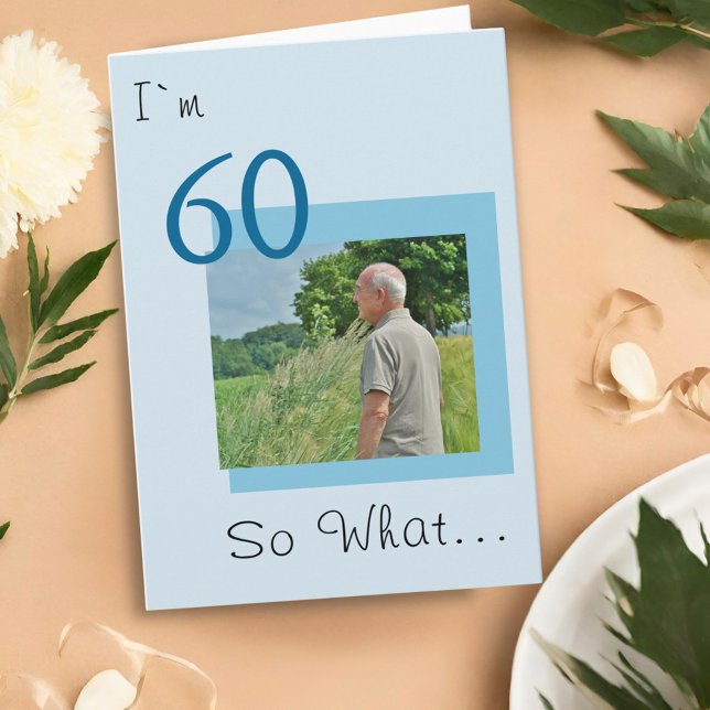 Carte Photo drôle pour 60e anniversaire (Créateur téléchargé)