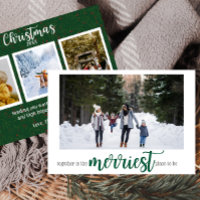 Carte photo Green Merriest Place to Be Christmas