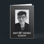 Carte Photo moderne Black 80th Birthday Custom<br><div class="desc">Ajoutez votre photo préférée du garçon ou de la fille d'anniversaire dans cette carte de 80e anniversaire à motifs géométriques hexagonaux moderne pour qu'ils se sentent plus spéciaux le jour de leur anniversaire.</div>