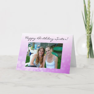Carte Photo personnalisée Bonne Soeur d'anniversaire