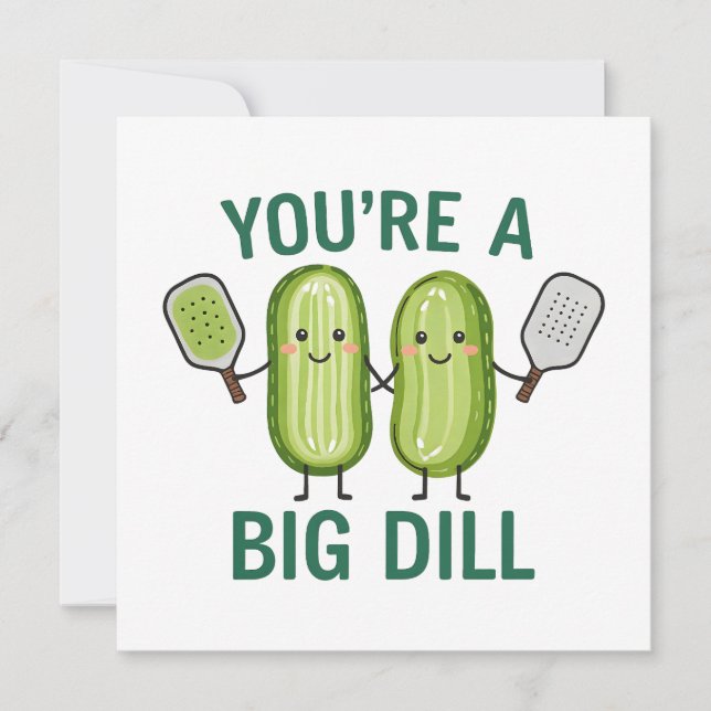 Carte Pickleball Tu es un gros dill (Devant)