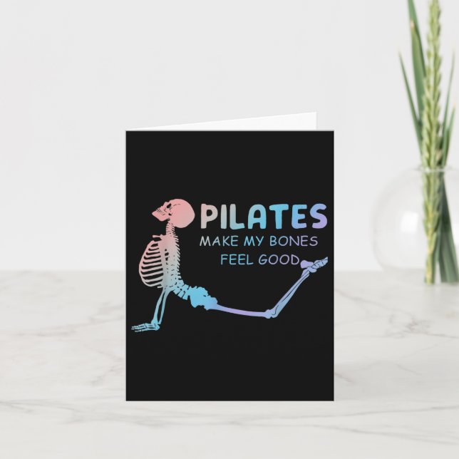 Carte Pilates fait que mes os se sentent bien squelette  (Devant)