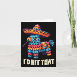 Carte Pinata Mexicaine J'Ai Touché Ce Drôle Pun Cinco De