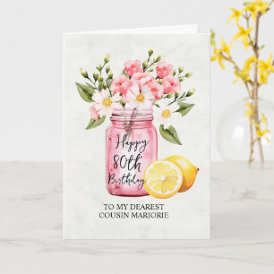 Carte Pink Floral Jar Cousin 80e anniversaire Salutation