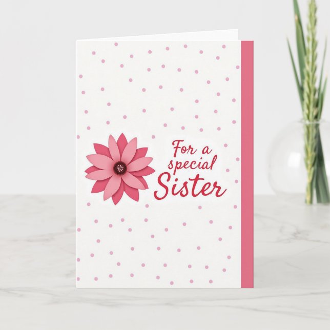 Carte Pink Floral Special Sister Card (Devant)