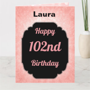 Carte Pink personnalisé Joyeux 102e anniversaire