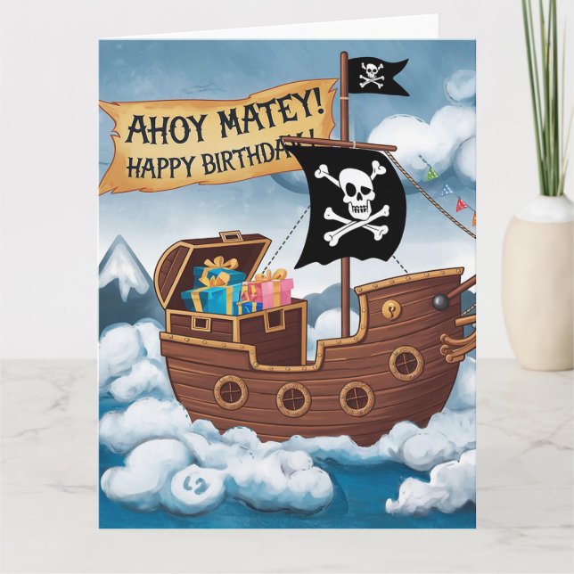 Carte Pirate Ship Birthday Card - Ahoy Matey! (Devant)