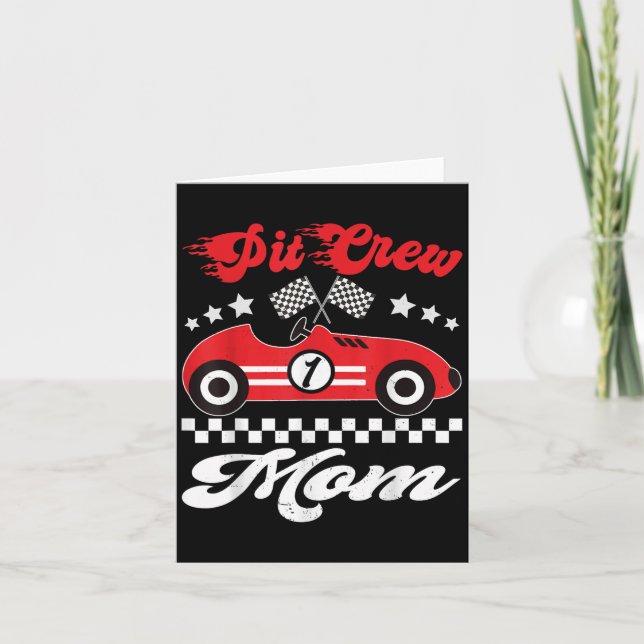 Carte Pit Crew Course Voiture Course Maman Famille Fête  (Devant)