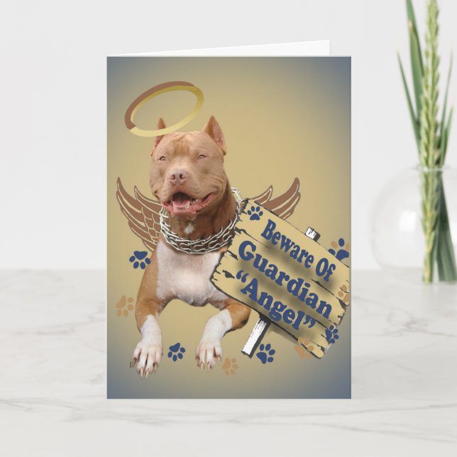 Carte Pitbull Méfiez-Vous Des Cadeaux Anges Du Gardien (Devant)