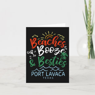 Carte Plages Booze Et Besties Port Lavaca Summer Texas