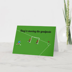 Carte plaisir du football "déplacer les poteaux de but"