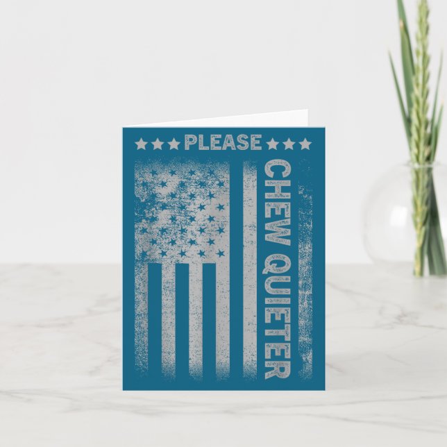 Carte Please Chew Quieter Funny Introvert Usa Flag Vinta (Devant)