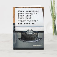 "PLOT TWIST!" Greetings Card