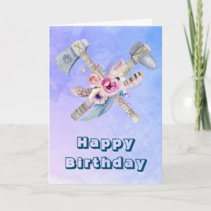 Carte Plumes de Tomahawk et Fleurs Joyeux Anniversaire