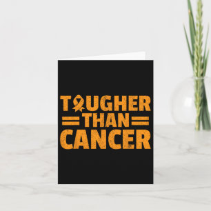Carte Plus dur que le cancer Leukemia Sensibilisation Su