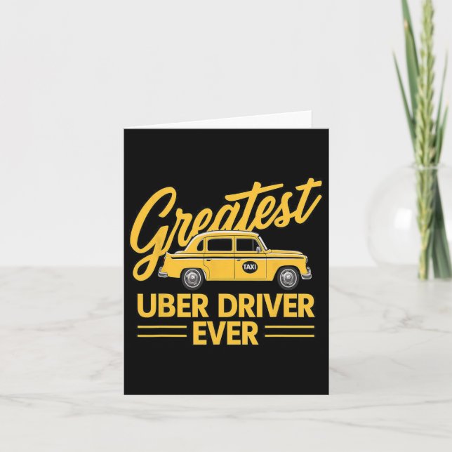 Carte Plus Grand Chauffeur Uber de Tous les Temps Chauff (Devant)