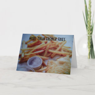 CARTE PLUS QUE DES FRITES FRANÇAISES JE T'AIME