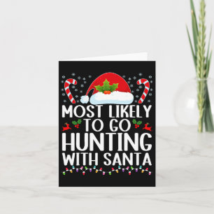 Carte Plus susceptible d'aller à la chasse avec Santa Hu