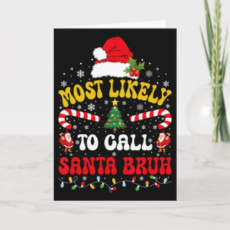 Carte Plus susceptible d'appeler le Père Noël Bruh Xmas 