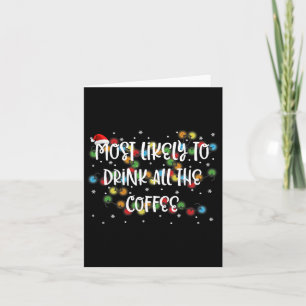 Carte Plus Susceptible De Boire Tout Le Café Famille Cor