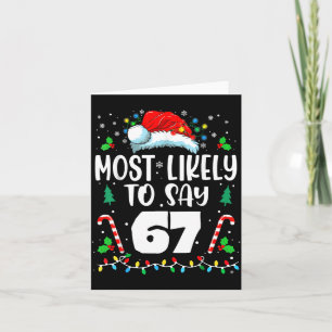 Carte Plus susceptible de dire 67 Meme Six Sept Santa No