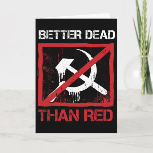 Carte Plutôt mort que rouge Anti-socialisme Capitalisme 