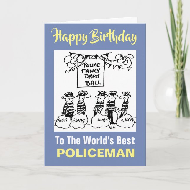 Carte Police Fancy Robe Ball - Joyeux anniversaire (Devant)