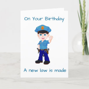 CARTE *POLICEMAN'S BIRTHDAY*