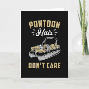 Carte Pontoon Hair s'en fiche Bateau Voilier Yacht